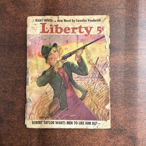 December 4 1937 Liberty Magazine, Vintage American Weekly with Robert Taylor